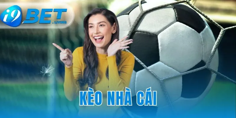Kèo nhà cái