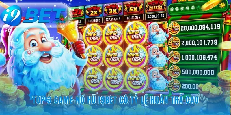 Những lựa chọn nổ hũ i9Bet tối ưu cơ hội thắng